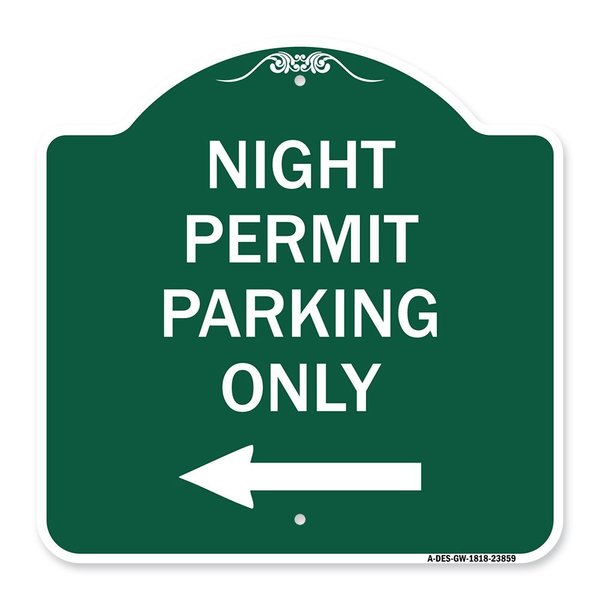 Signmission Night Permit Parking W/ Left Arrow, Green & White Aluminum Sign, 18" x 18", GW-1818-23859 A-DES-GW-1818-23859